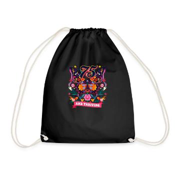 75th Birthday 75 & Thriving - Drawstring Bag - black - Front