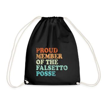 Proud Member of the Falsetto Posse - retro bright - Drawstring Bag - black - Front
