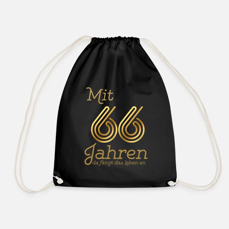 Mit 66 Jahren da fängt das Leben an. Geschenk 66. - Turnbeutel - Schwarz