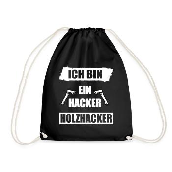 Ich bin ein Holzhacker - Turnbeutel - Schwarz - Vorne