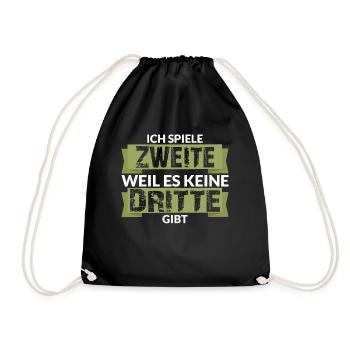 ICH SPIELE ZWEITE WEIL ES KEINE DRITTE GIBT - Turnbeutel - Schwarz - Vorne