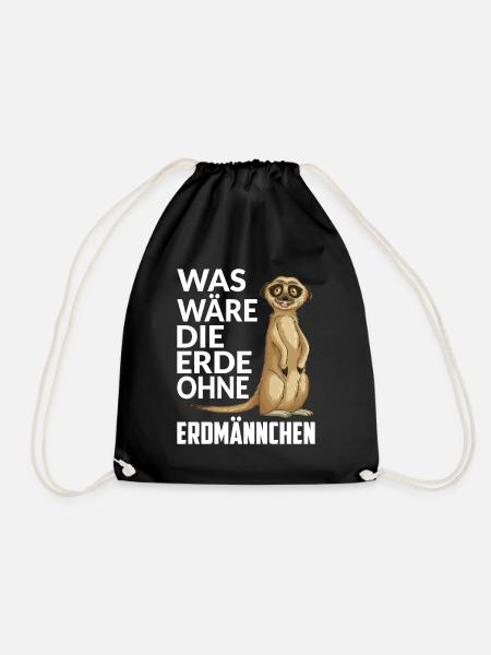 WAS WÄRE DIE ERDE OHNE ERDMÄNNCHEN - Turnbeutel - Schwarz