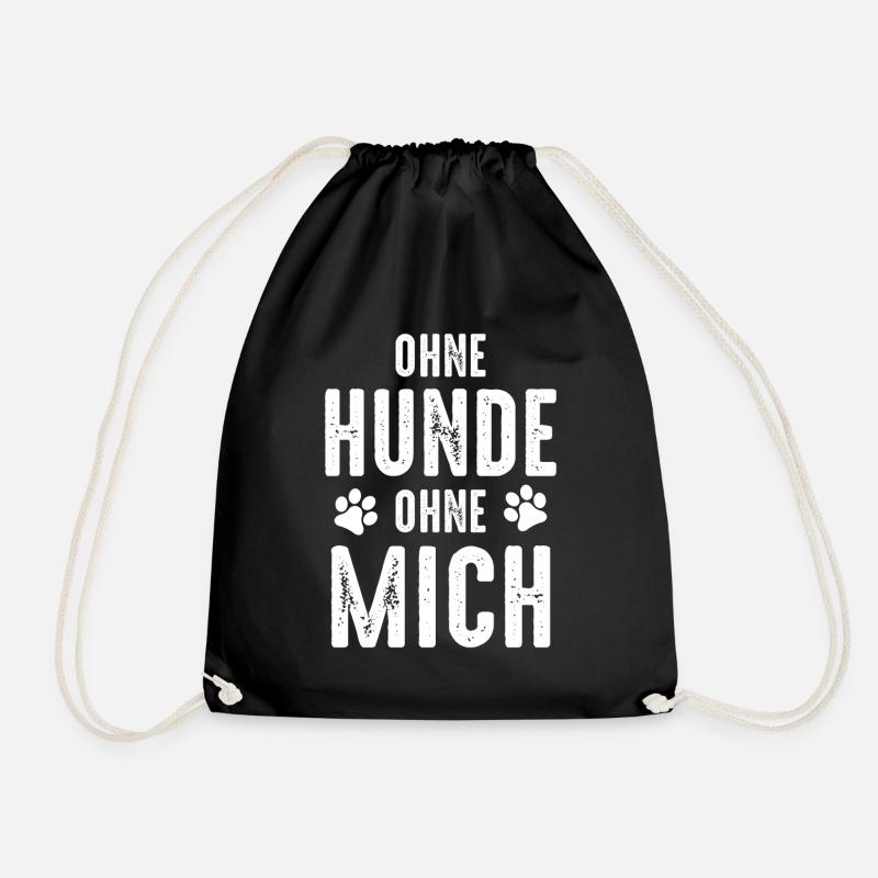 OHNE HUNDE OHNE MICH - Turnbeutel - Schwarz