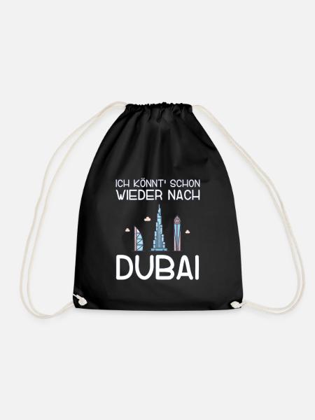 Ich könnt schon wieder nach Dubai - Turnbeutel - Schwarz