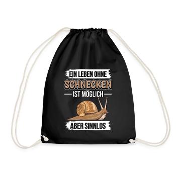 Ein Leben ohne Schnecken ist möglich, aber sinnlos - Turnbeutel - Schwarz - Vorne