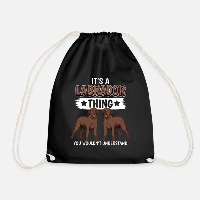 Brauner Labrador Labbi It's A Labrador Thing - Turnbeutel - Schwarz