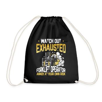 Exhausted Forklift Operator Funny Forklift - Drawstring Bag - black - Front
