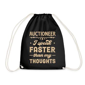 Auctioneer - I Speak Faster Than My Thoughts - Drawstring Bag - black - Front