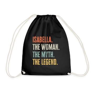 Isabella die Beste, Frau Mythos Legende, lustig am besten - Turnbeutel - Schwarz - Vorne