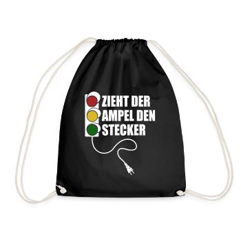 Zieht der Ampel den Stecker - Spruch - Turnbeutel - Schwarz - Vorne