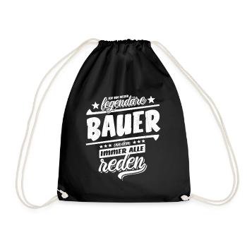 Ich bin dieser legendäre Bauer von dem alle reden - Turnbeutel - Schwarz - Vorne