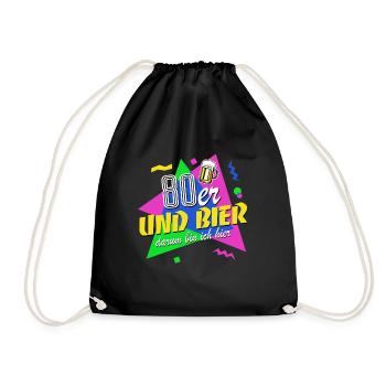 80er und Bier darum bin ich hier - 80er Jahre - Turnbeutel - Schwarz - Vorne