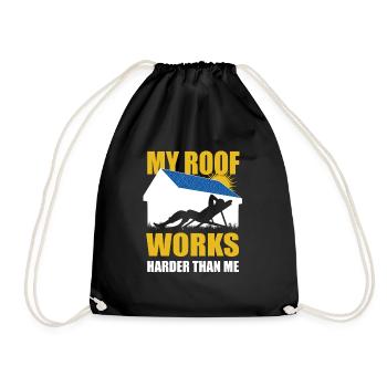 My roof works harder than me - Photovoltaic, Solar - Drawstring Bag - black - Front