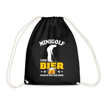Minigolf und Bier - darum bin ich hier - Spruch - Turnbeutel - Schwarz - Vorne