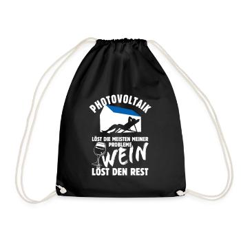 Photovoltaik löst meine Probleme - Wein Spruch - Turnbeutel - Schwarz - Vorne