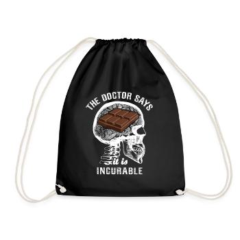 The doctor says it's incurable - chocolate - Turnbeutel - Schwarz - Vorne