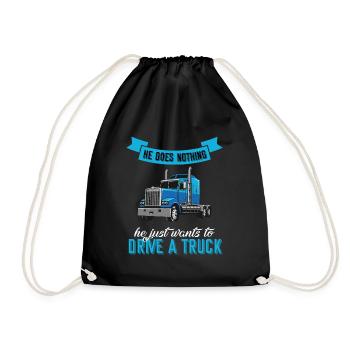 He just wants to drive a truck - Drawstring Bag - black - Front