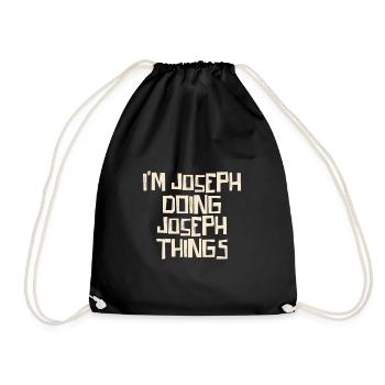 I'm Joseph doing Joseph things - Turnbeutel - Schwarz - Vorne