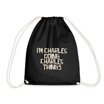 I'm Charles doing Charles things - Turnbeutel - Schwarz - Vorne