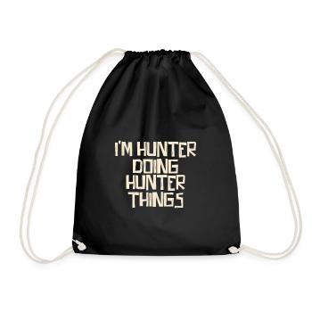 I'm Hunter doing Hunter things - Drawstring Bag - black - Front