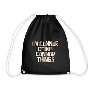 I'm Connor doing Connor things - Drawstring Bag - black - Front