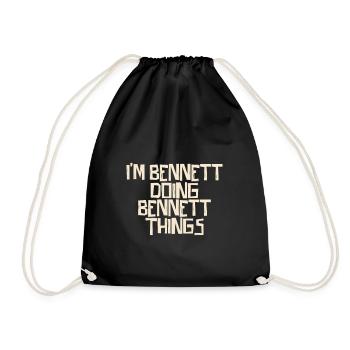 I'm Bennett doing Bennett things - Drawstring Bag - black - Front