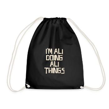 I'm Ali doing Ali things - Drawstring Bag - black - Front