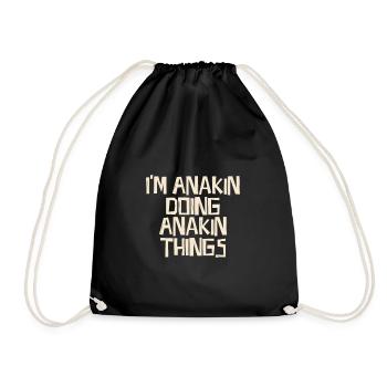 Je suis Anakin et je fais des trucs d’Anakin - Sac de sport léger - noir - Devant