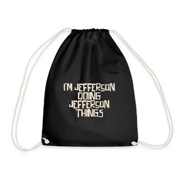 I'm Jefferson doing Jefferson things - Turnbeutel - Schwarz - Vorne