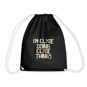 I'm Clyde doing Clyde things - Turnbeutel - Schwarz - Vorne