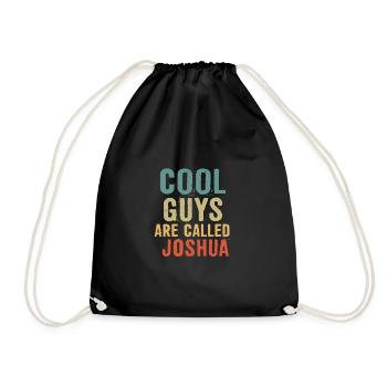 Cool guys are called joshua - Drawstring Bag - black - Front