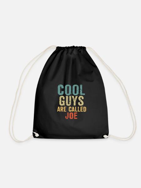 Cool guys are called joe - Turnbeutel - Schwarz
