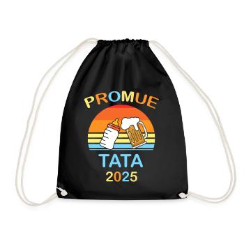 Promoted Tata 2025 Message Humor Ankündigung - Turnbeutel - Schwarz - Vorne