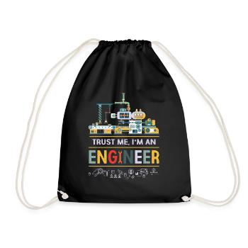 TRUST ME I´M AN ENGINEER HANDWERKER HEIMWERKER FUN - Turnbeutel - Schwarz - Vorne