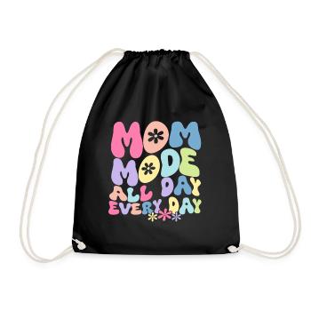 Mom Mode All day Everyday - Turnbeutel - Schwarz - Vorne