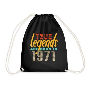 Die True Legends wurden 1971 geboren. Jahr 2025. - Turnbeutel - Schwarz - Vorne
