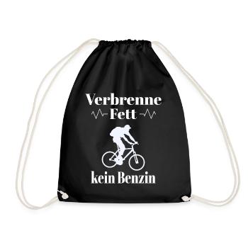 Verbrenne Fett kein Benzin Lustiger Spruch Fahrrad - Turnbeutel - Schwarz - Vorne