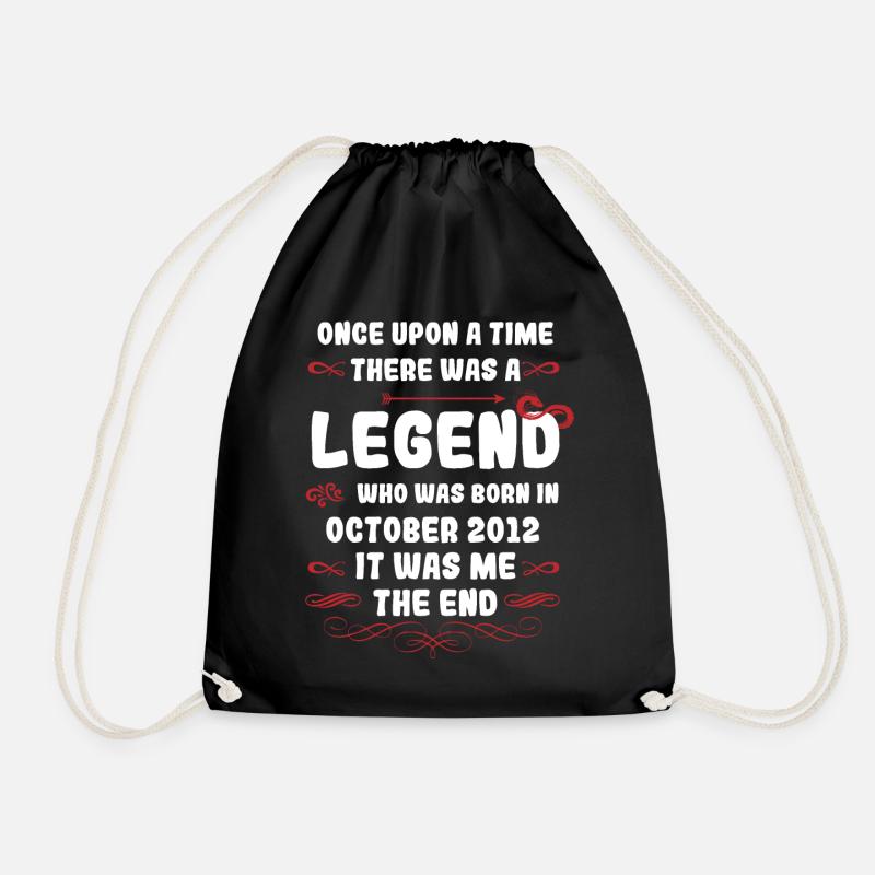 Once upon a time there was a legend. October 2012 Birth - Drawstring Bag - black