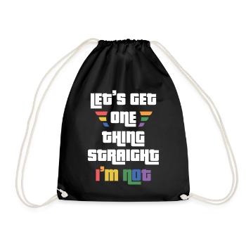 LGBTQ Pride Month - Let's Get One Thing Straight. - Drawstring Bag - black - Front