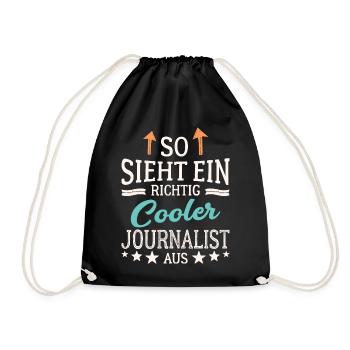 So sieht ein richtig cooler Journalist aus Presse - Turnbeutel - Schwarz - Vorne