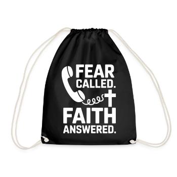 Fear Called Faith Answered Jesus - Turnbeutel - Schwarz - Vorne