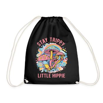 Stay Trippy Little Hippie Psychedelic Art - Drawstring Bag - black - Front