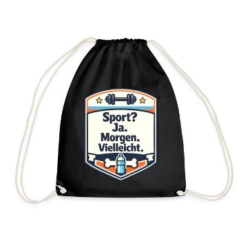 Sport Ja Morgen Vielleicht Badge - Turnbeutel - Schwarz - Vorne