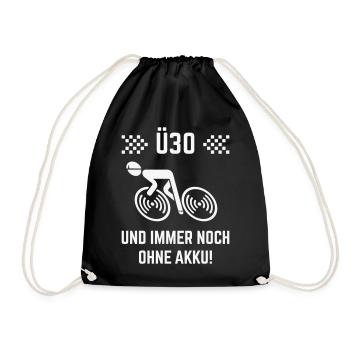 Ü30 Und Immer Noch Ohne Akku! (Fahrrad Rennrad W) - Turnbeutel - Schwarz - Vorne