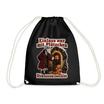 Einlass nur mit Plätzchen - Turnbeutel - Schwarz - Vorne
