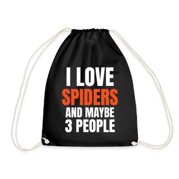 I Love Spiders And Maybe 3 People Funny - Drawstring Bag - black - Front