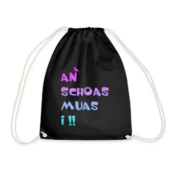 An Schoas muas i, Bayern, Spruch, Rebell - Turnbeutel - Schwarz - Vorne