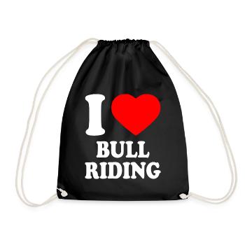 I love bull riding - Turnbeutel - Schwarz - Vorne