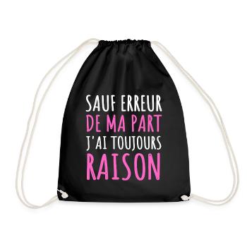 Sauf erreur j' ai toujours raison humour cadeau - Sac de sport léger - noir - Devant
