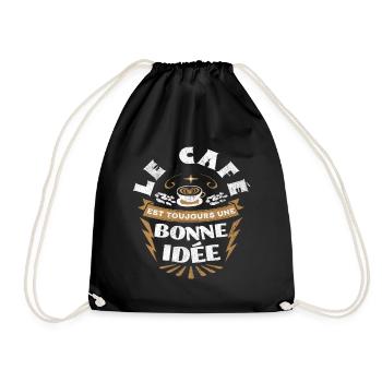 Café le café est une bonne idée humour cadeau - Sac de sport léger - noir - Devant